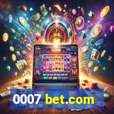 0007 bet.com